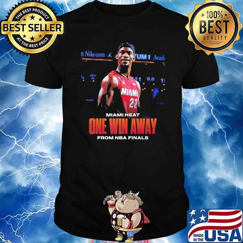Miami Heat NBA Playoffs 2023 One Win Away From NBA Finals Jimmy Butler shirt