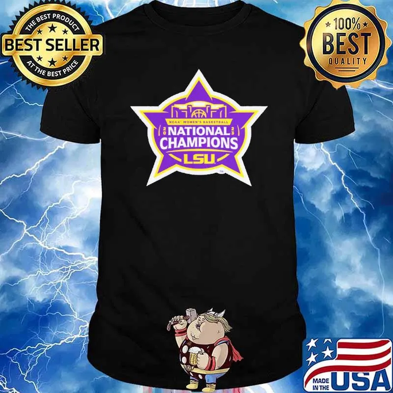 National champions LSU NCAA Women's basketball shirt