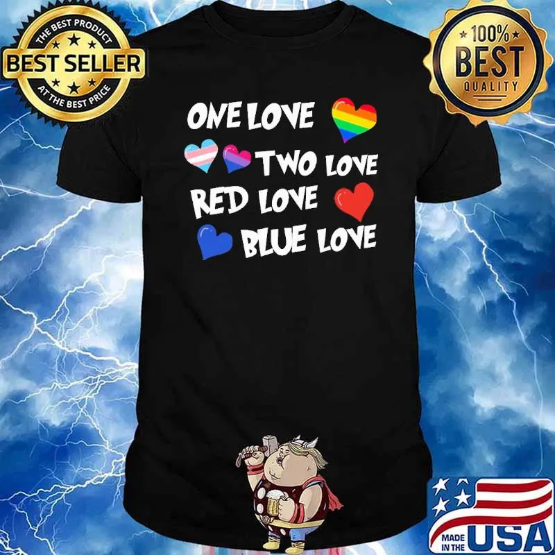 One love two love red love blue love lgbt heart shirt