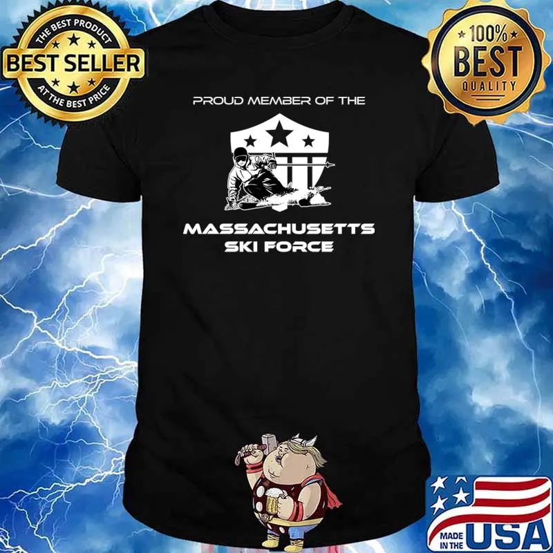 Proud Member Of The Massachusetts Ski Force T-Shirt
