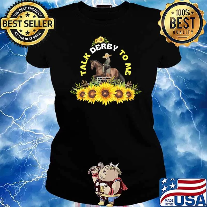 Talk Derby To Me Sunflower Decorations Derby Day T-Shirt