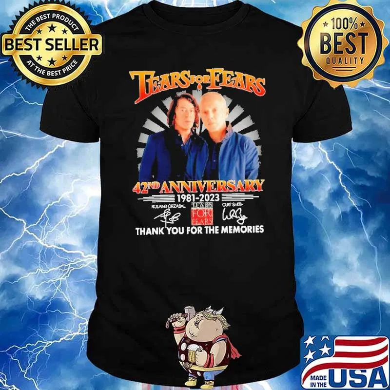 Tears for Fears 42nd anniversary 1981-2023 thank you for the memories s Unisex