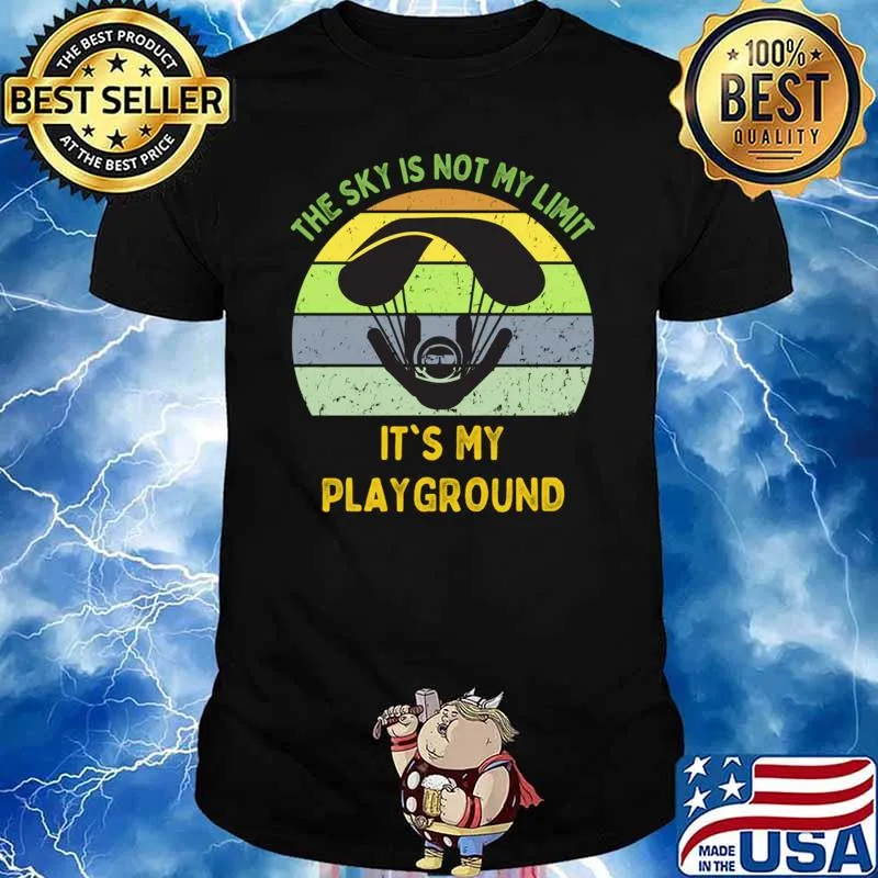 The Sky Is Not My Limit It's My Playground Skydive Vintage T-Shirt Unisex