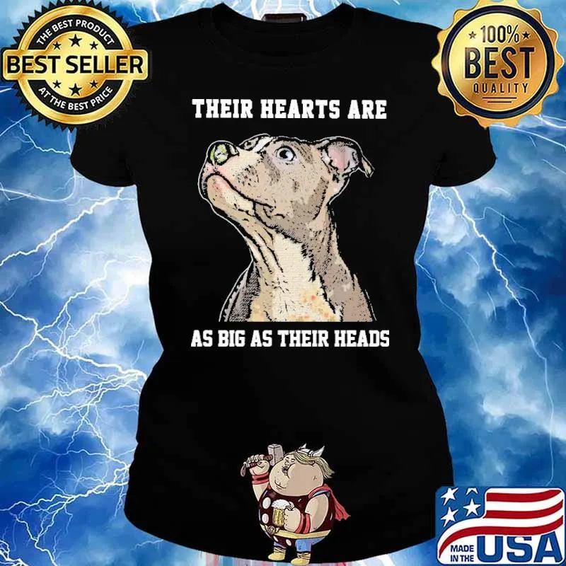 Their hearts are as big as their heads dog s Ladies tee