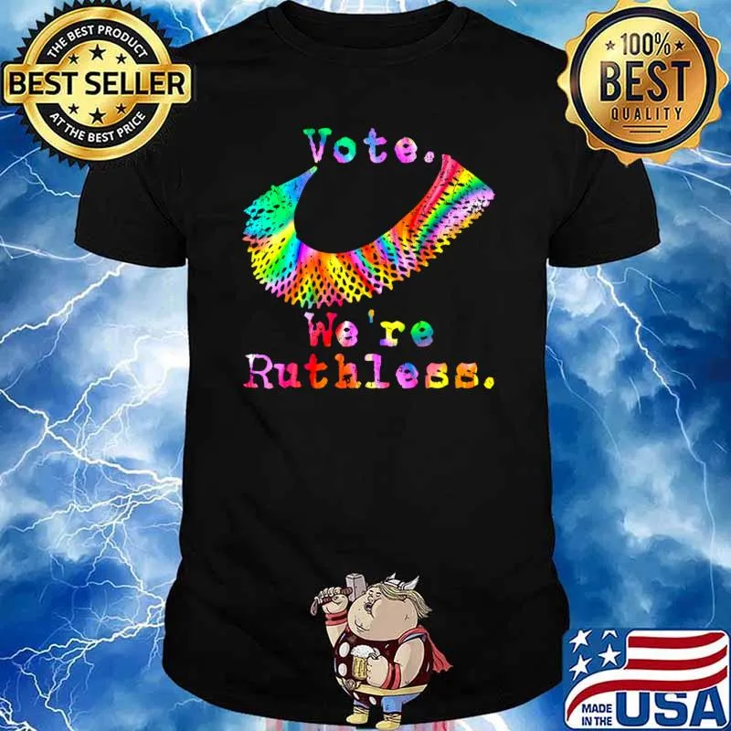Vote We'e Ruthless Pro Choice Feminist Colors T-Shirt