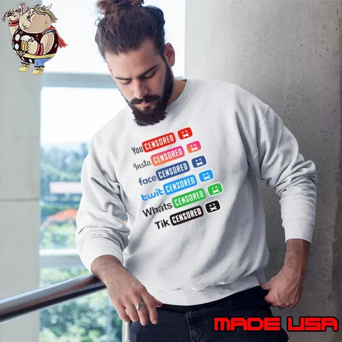 You Censored Social Media Freedom Of Speech T-Shirt