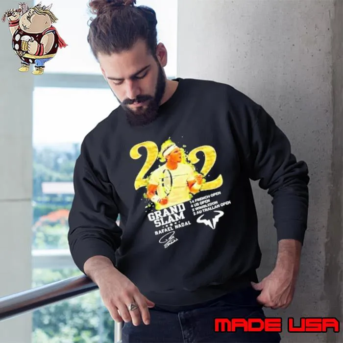 Funny #22 Grand slam rafael nadal signature s Sweatshirt