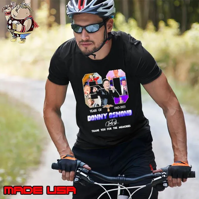 60 years of 1963 2023 Donny Osmond thank you for the memories signature s Unisex