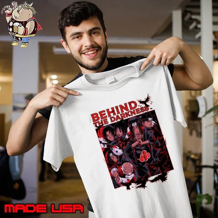 Best itachi Behind The Darkness T-Shirt