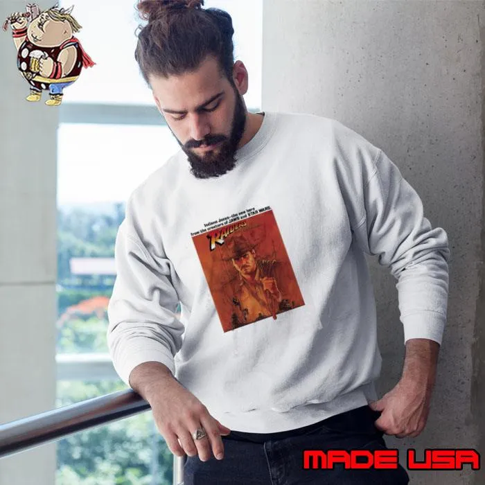 Indiana Jones Raiders Of The Lost Ark Poster Shirt Sweatshirt