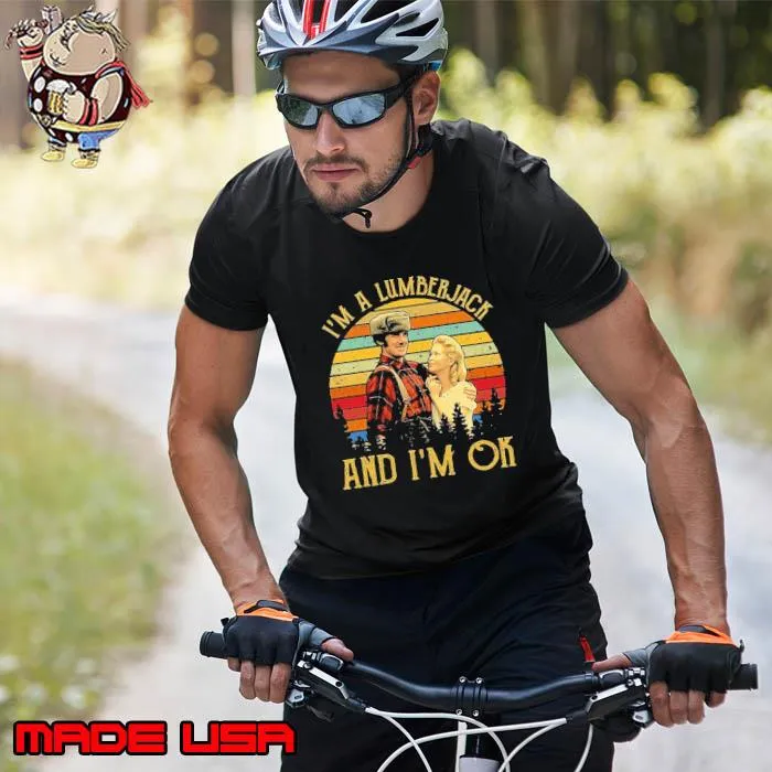 Monty python I'm a lumberjack and I'm ok vintage s Unisex