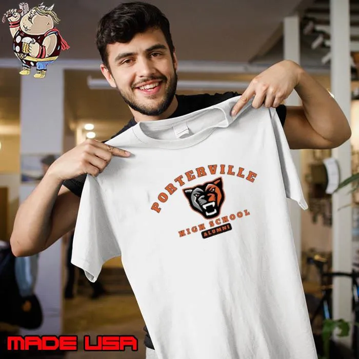 Porterville high school alumni tiger shirt