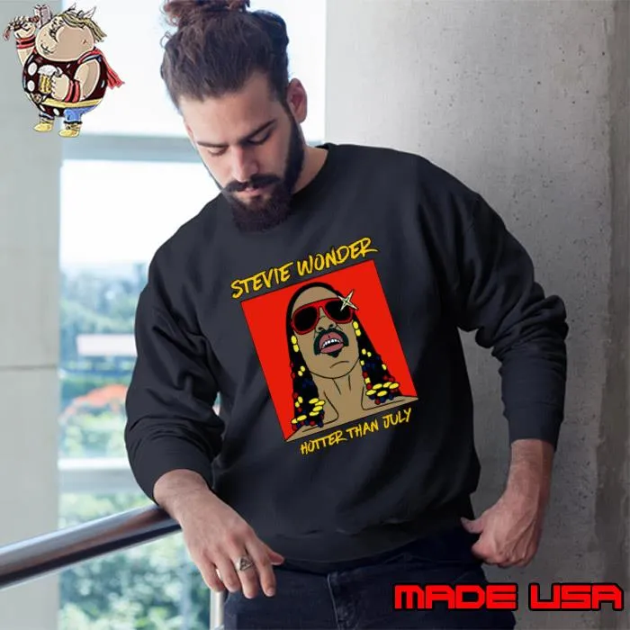 Stevie Wonder Hotter Than July Vector Art T-Shirt Sweatshirt