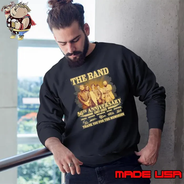 The band 56th anniversary 1967 2023 thank you for the memories signature s Sweatshirt