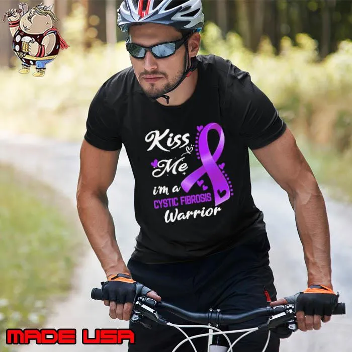 Top kiss Me I'm A Cystic Fibrosis Warrior s Unisex