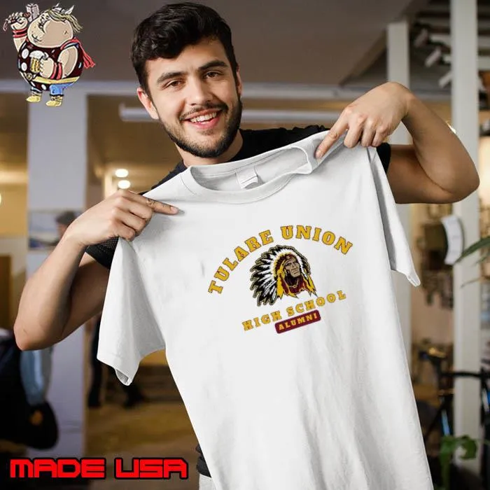 Tulare union high school alumni shirt