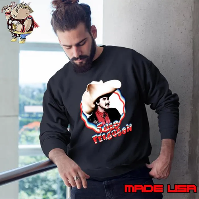Turd ferguson Norm macdonald T-Shirt Sweatshirt