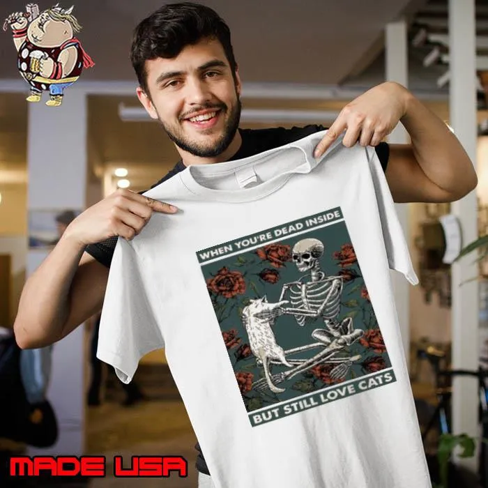 When You’re Dead Inside But Still Love Cats Skeleton Horse Shirt