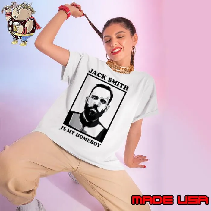 Jack Smith Is My Homeboy Shirt Ladies tee