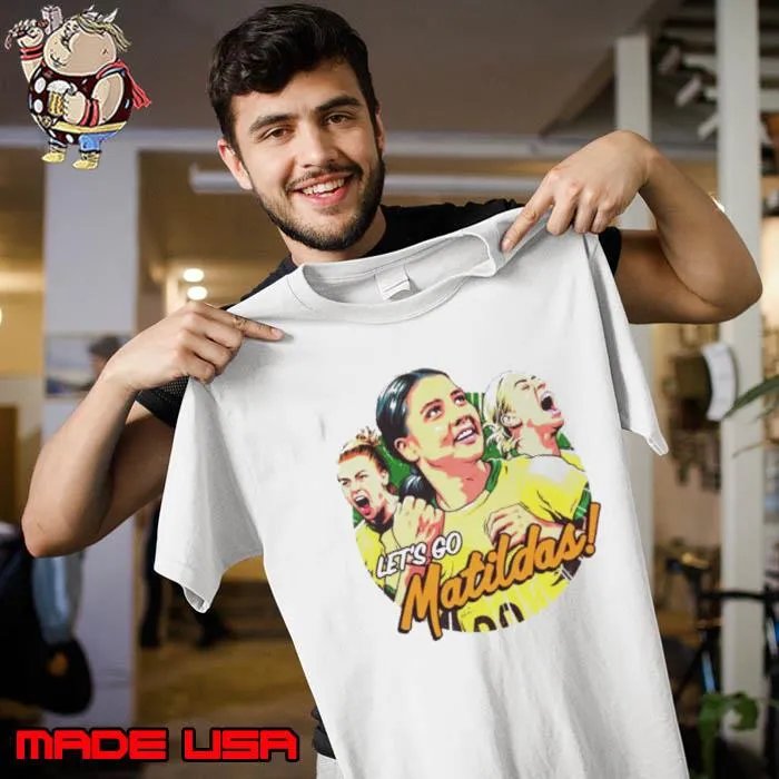Let's Go Matidas Shirt