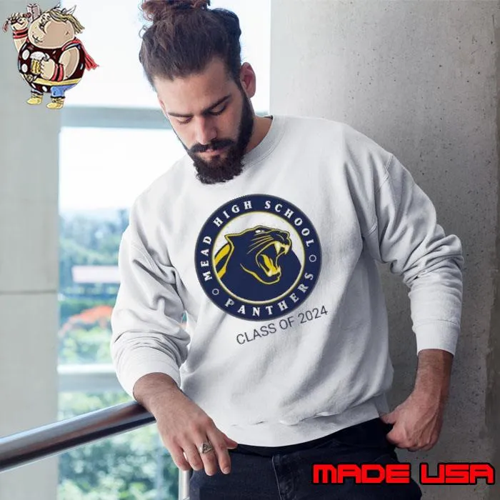Mead High School Panthers class of 2024 s Sweatshirt
