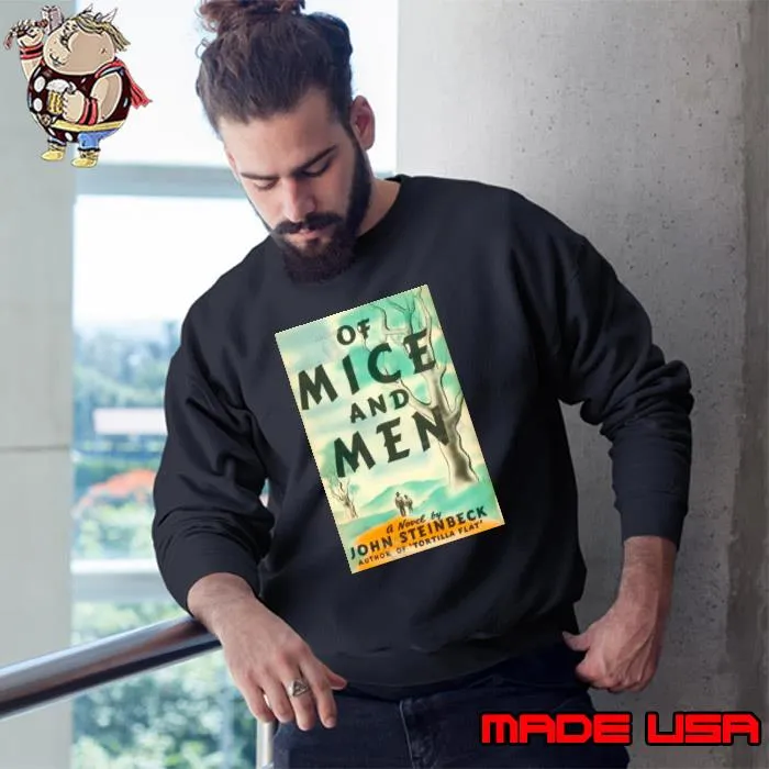 Of Mice And Men Movie Shirt (watermarked) Sweatshirt