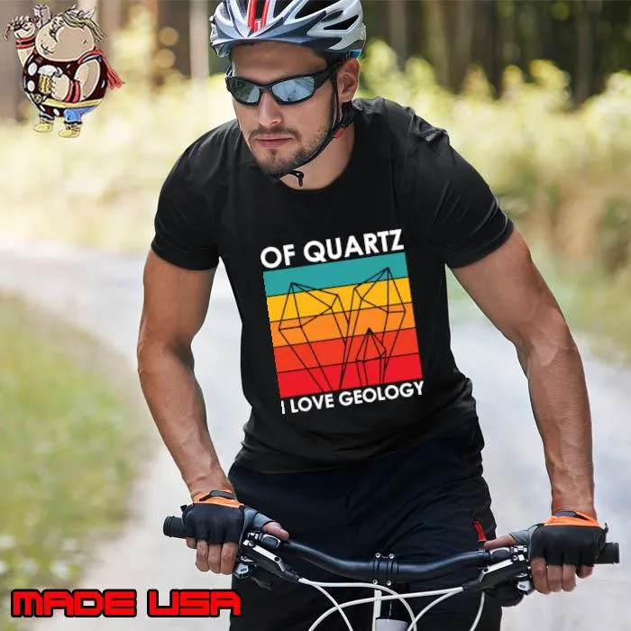 Of Quartz I Love Geology Vintage T-Shirt Unisex