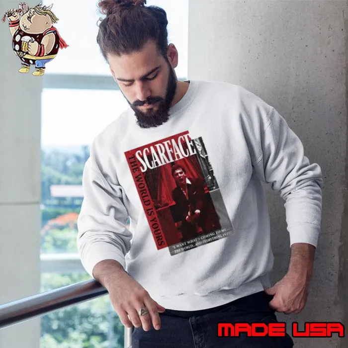 Scarface Merch Tony Montana THe World Is Young Shirt Sweatshirt