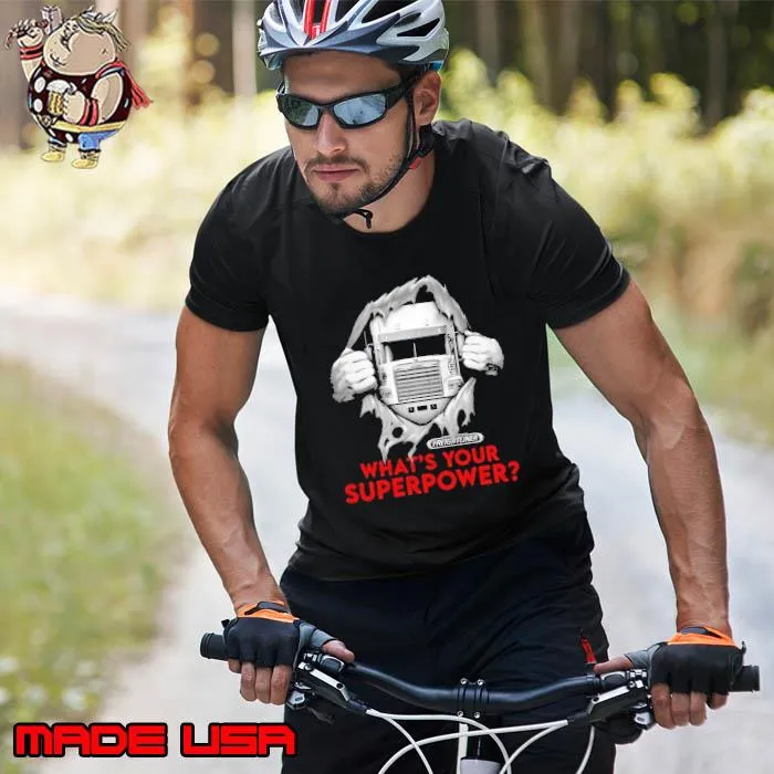 What's your superpower freightliner truck shirt