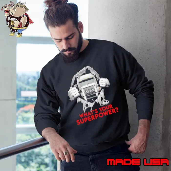 What's your superpower mack truck logo s Sweatshirt