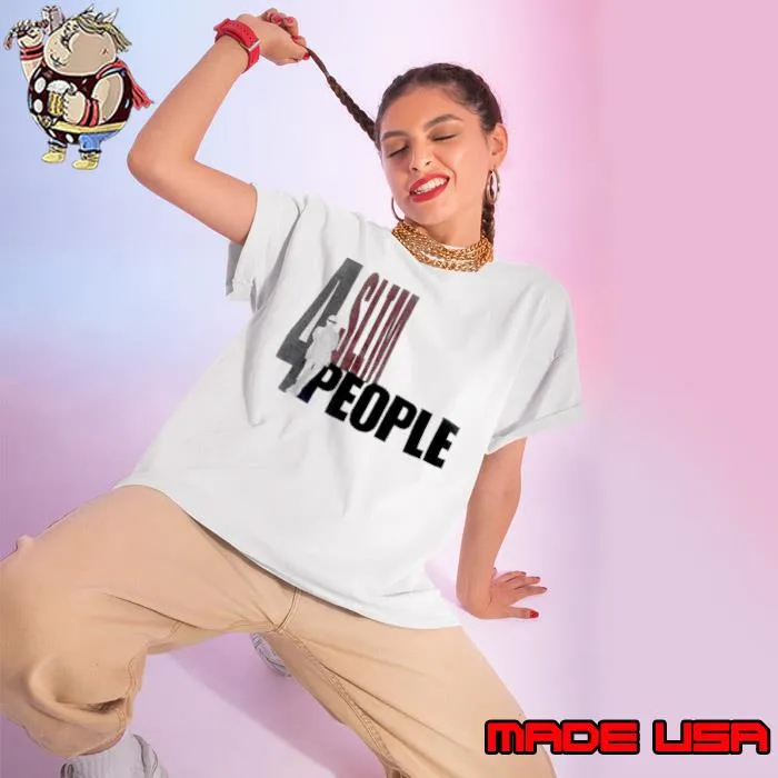 4 Slim People Shirt