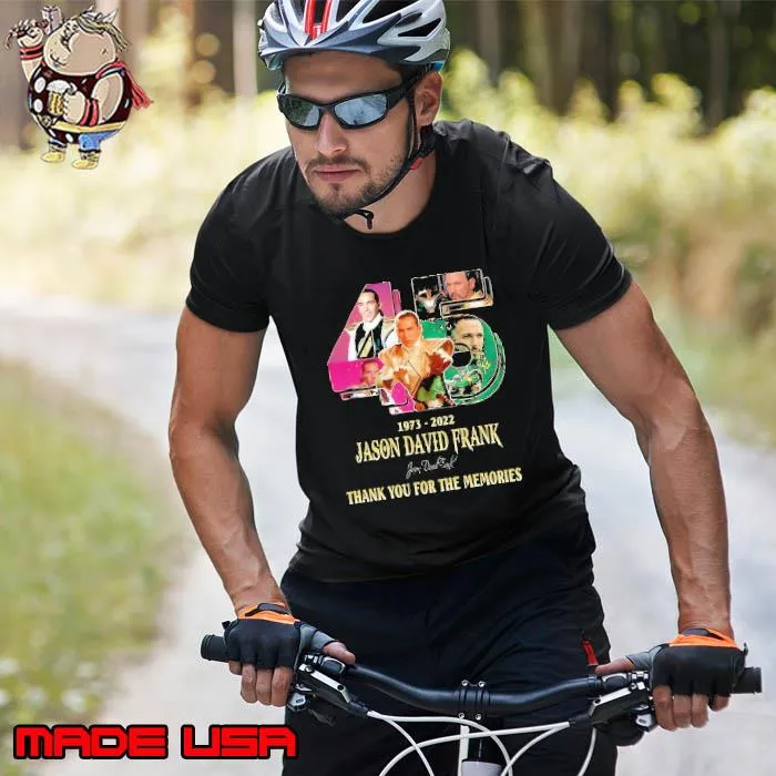 45 years 1973 2022 Jason David Frank signature thank you for the memories s Unisex