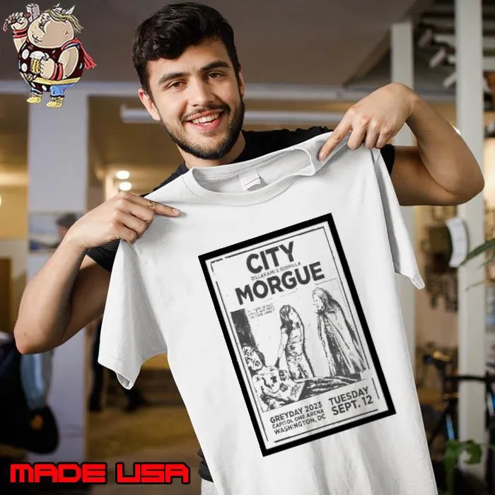City Morgue Grey Dey Tour 2023 Capital One Arena Sept 12 2023 Poster Shirt Unisex