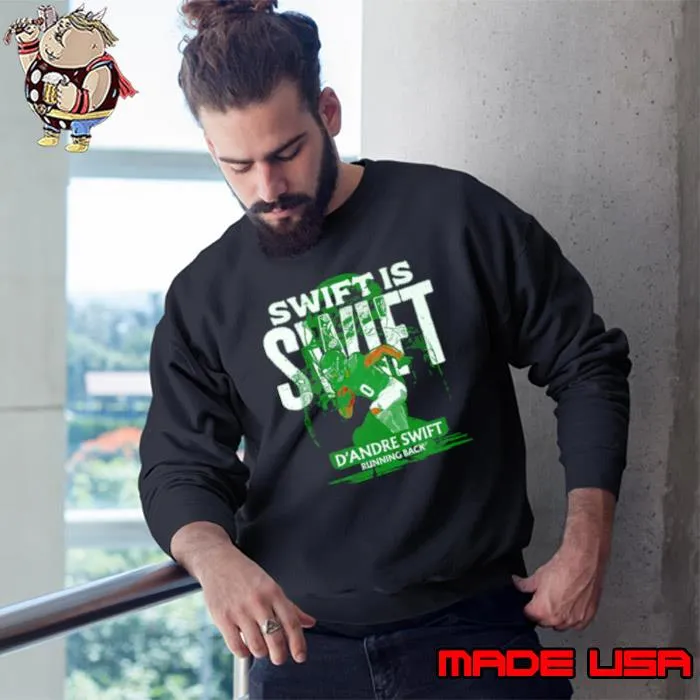 D’Andre Swift Philadelphia Swift Is Swift football shirt