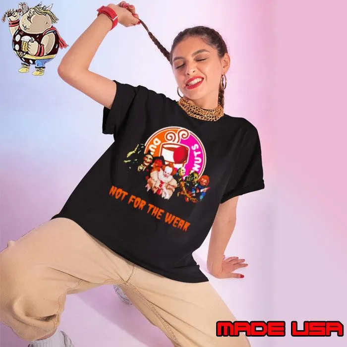 Dunkin Donuts Not For The Weak Shirt Ladies tee