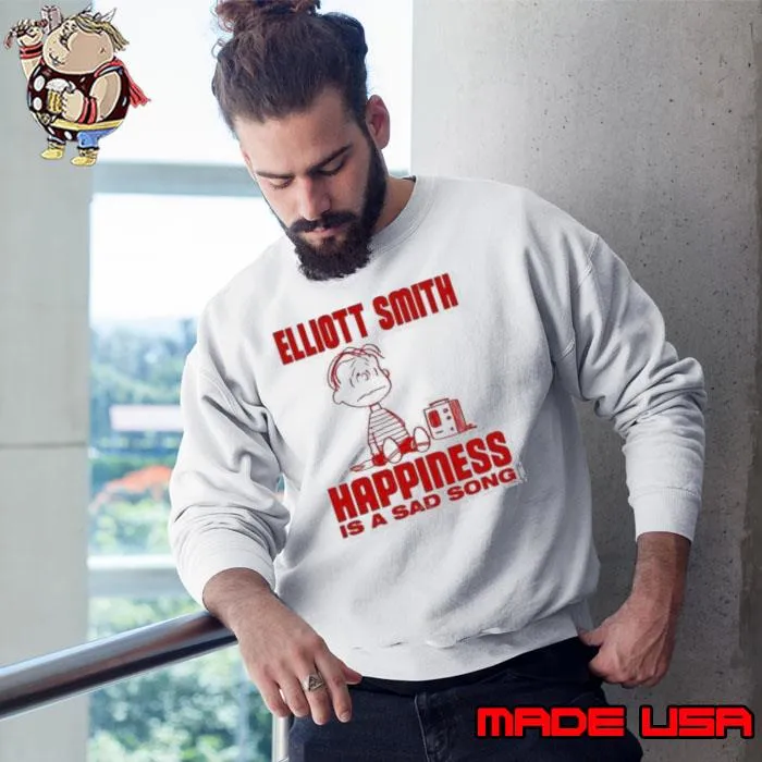 Elliott Smith Happiness Is A Sad Song Charlie Peanuts Shirt Sweatshirt