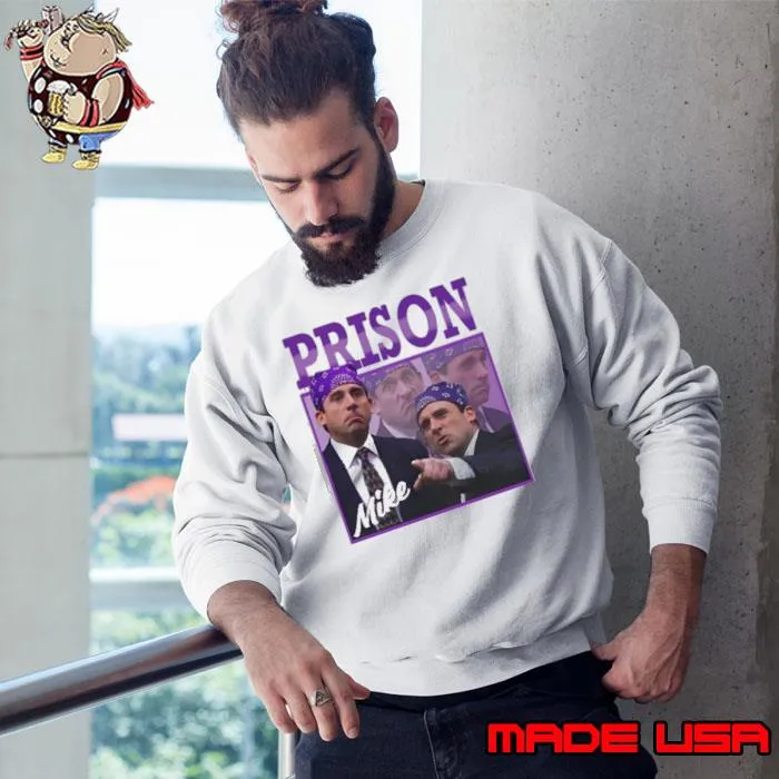 Funnyahhtees Prison Mike s Sweatshirt