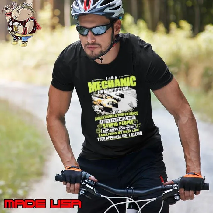 I am a Mechanic I have anger issues stupid people s Unisex