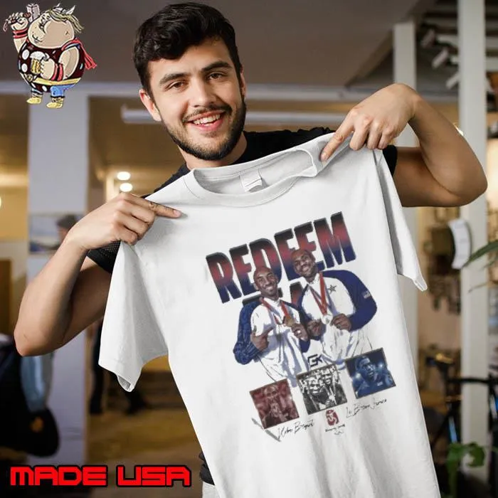 kobe x Lebron Redeem Team Tee Shirt Unisex