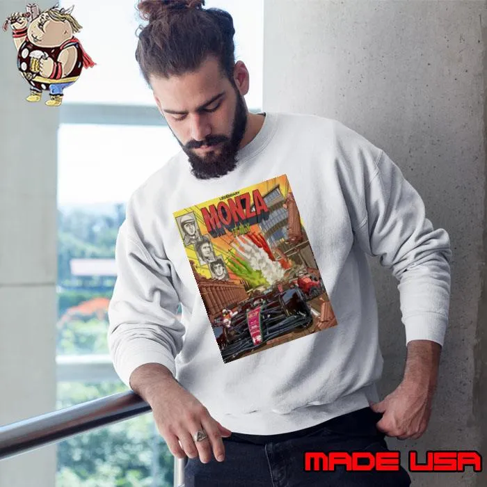Legendary Monza Italy Get Closer F1 Italian GP Poster Shirt Sweatshirt