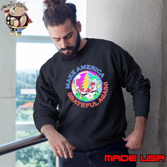 Make America Grateful again shirt