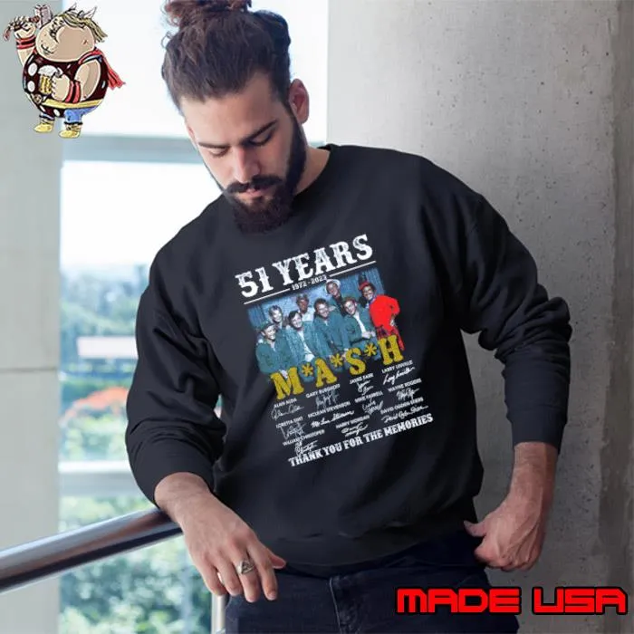 MASH 51years 1972 2023 Thank You For The Memories Signature T-Shirt Sweatshirt
