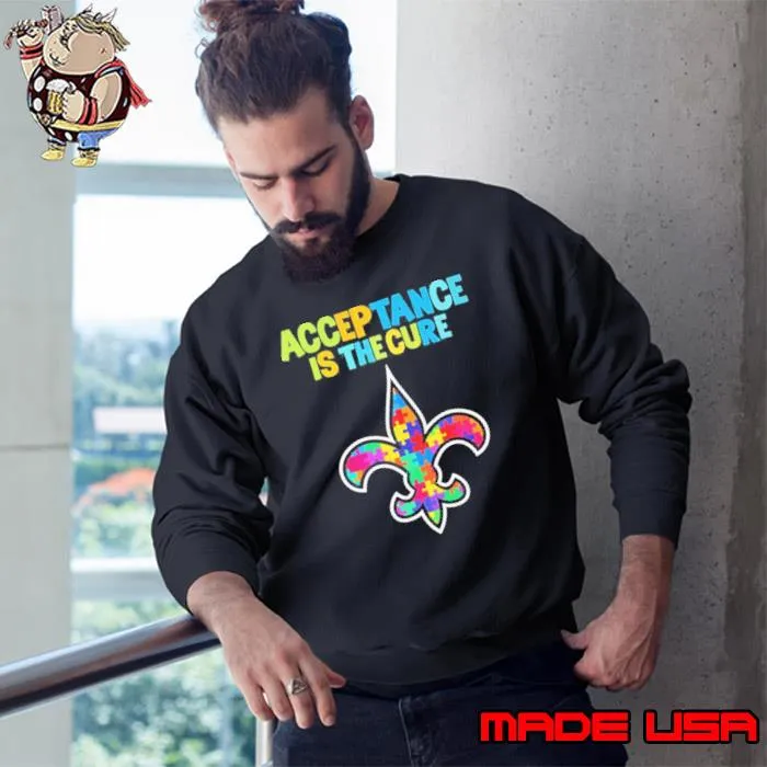 New Orleans Saints Autism Awareness Acceptance is The Cure Shirt Sweatshirt