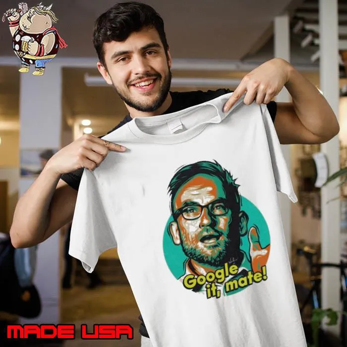 Nordacious Merch Google It Mate Shirt Unisex