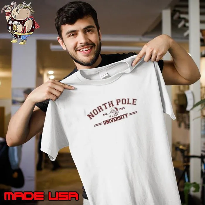 North Pole University Shirt Unisex