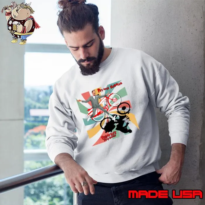 Pee wee herman comedy character created and portrayed by the American T-Shirt Sweatshirt