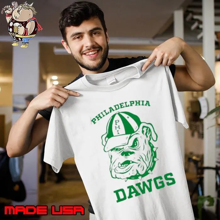 Philadelphia the dawgs s Unisex