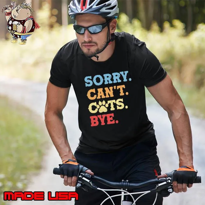 Sorry can't cats bye retro s Unisex