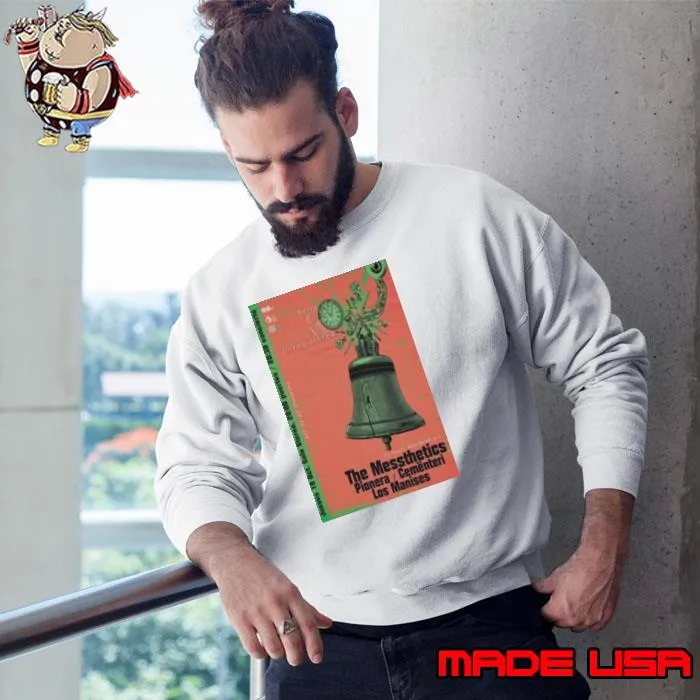 The messthetics pionera Cementerio Los Manises october 19 2023 Shirt Sweatshirt