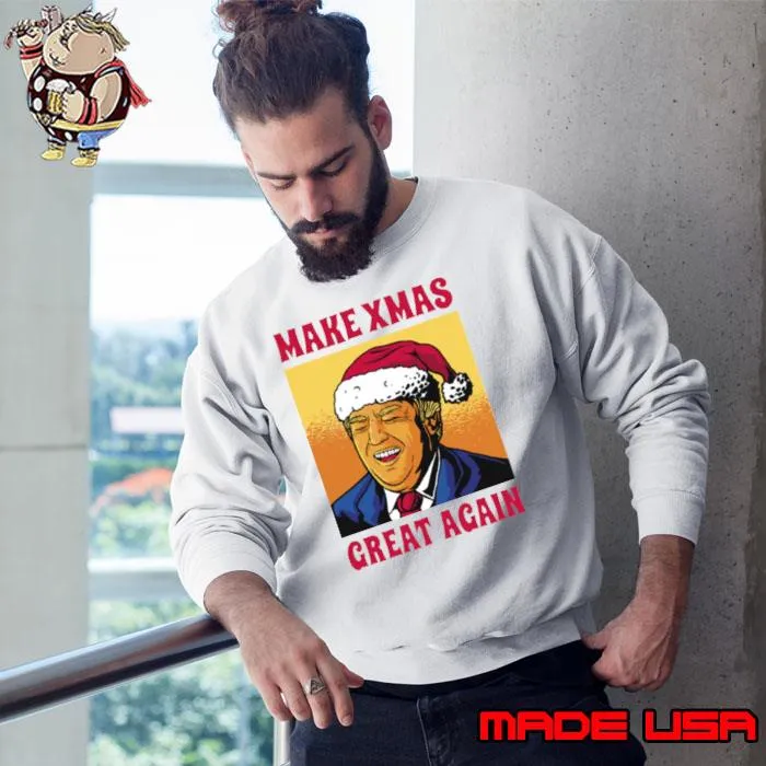 Trump Make Christmas Great Again Christmas s Sweatshirt